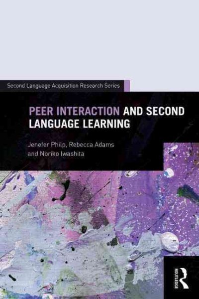 Peer interaction and second language learning /