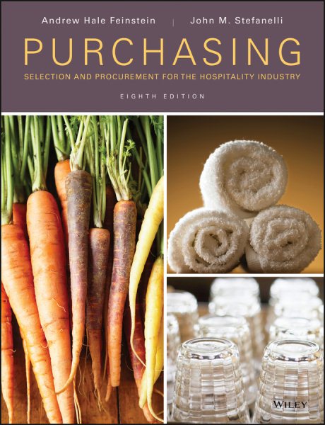 Purchasing : selection and procurement for the hospitality industry /