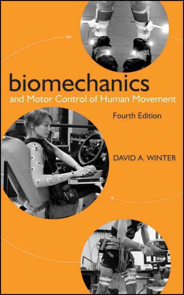 Biomechanics and motor control of human movement /