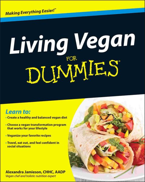 Living vegan for dummies /