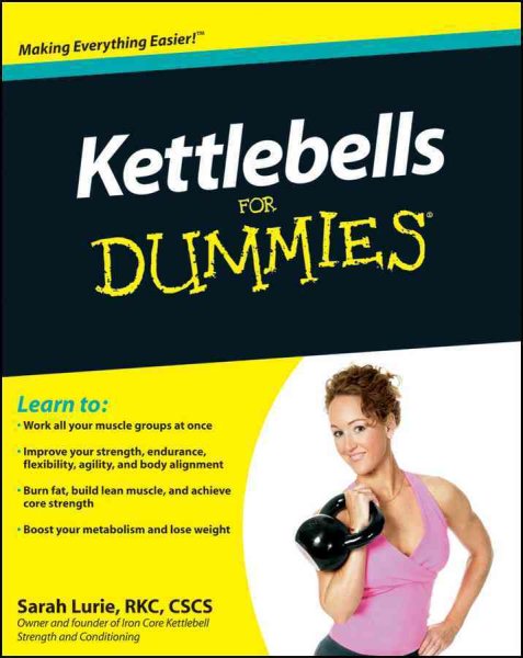 Kettlebells for dummies /
