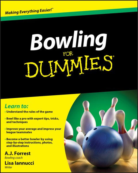 Bowling for dummies /