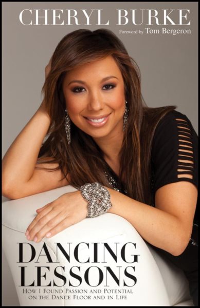 Dancing lessons : how I found passion and potential on the dance floor and in life /