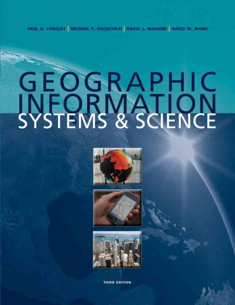 Geographic information systems & science /