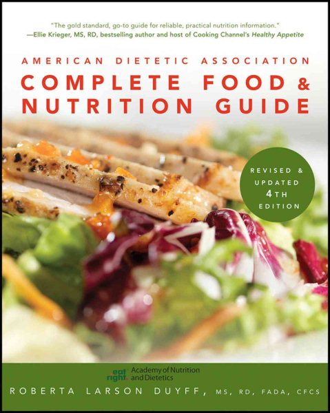 American Dietetic Association complete food and nutrition guide /