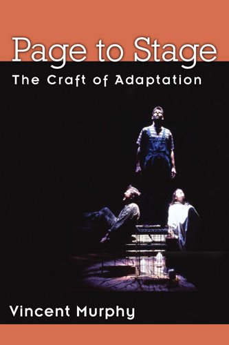 Page to stage : the craft of adaptation /