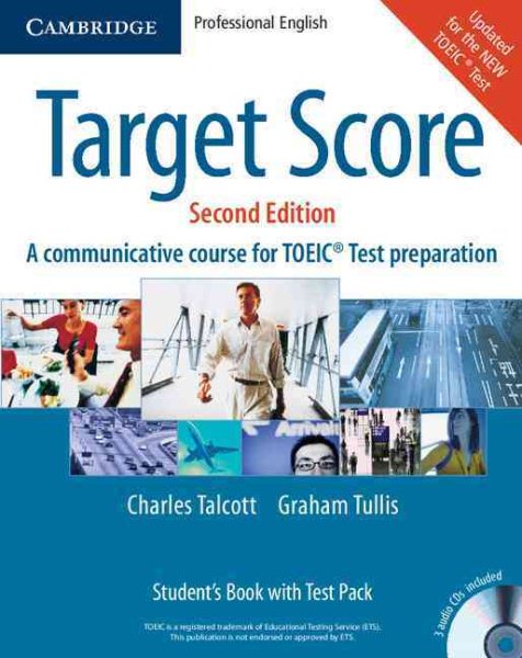 Target score : a communicative course for TOEIC test preparation : student