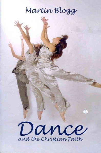 Dance and the Christian faith : a form of knowing /