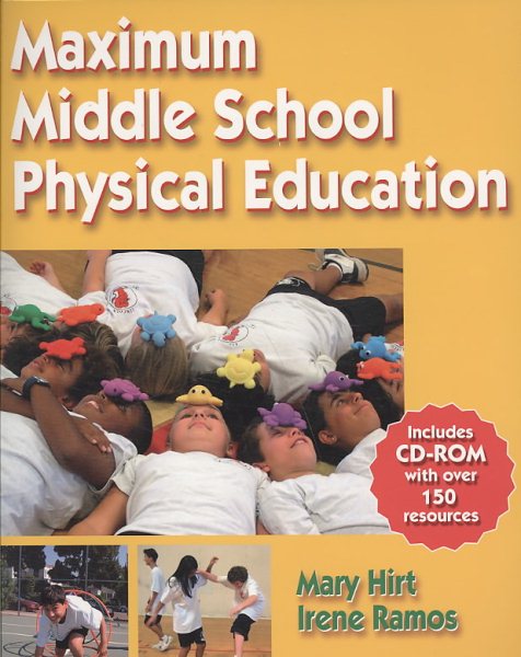 Maximum middle school physical education /
