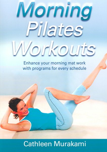 Morning Pilates workouts /
