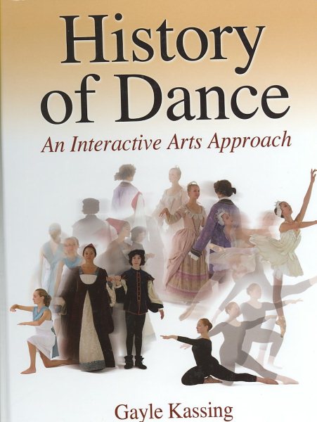 History of dance : an interactive arts approach /