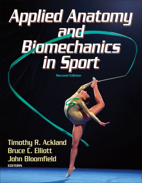 Applied anatomy and biomechanics in sport /