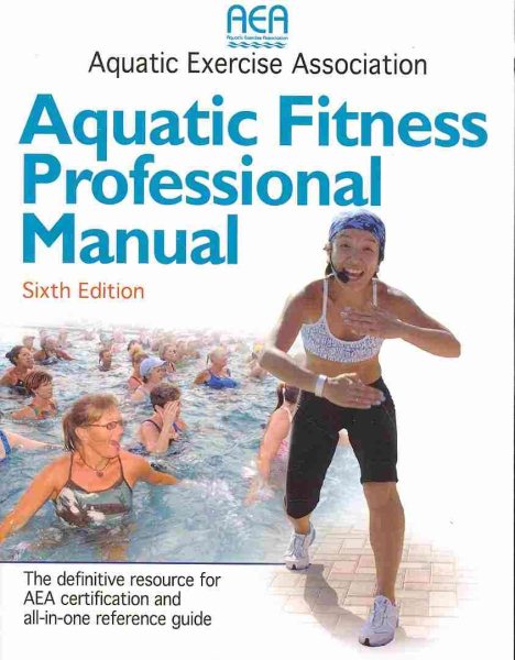 Aquatic fitness professional manual /