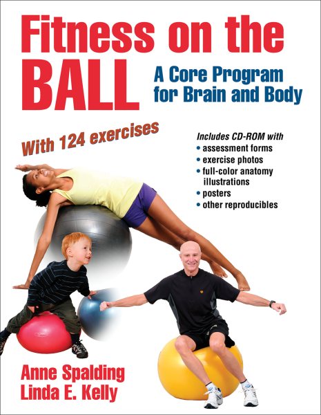 Fitness on the ball : a core program for brain and body /