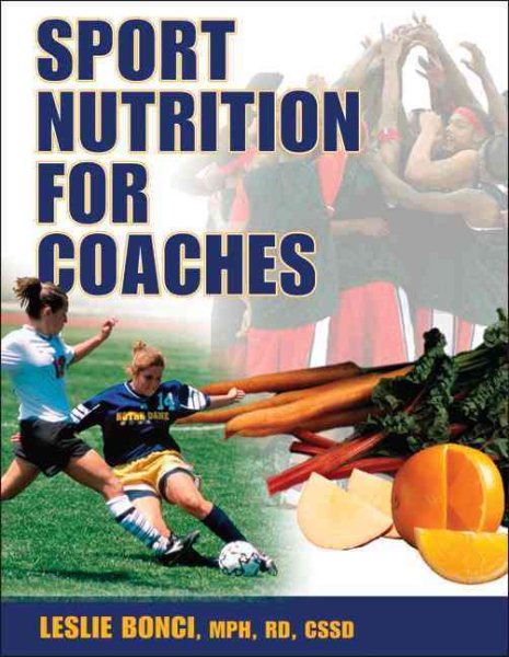 Sport nutrition for coaches /
