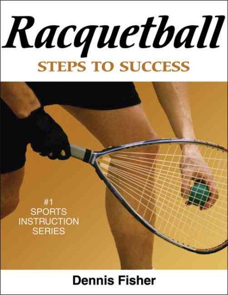 Racquetball : steps to success /