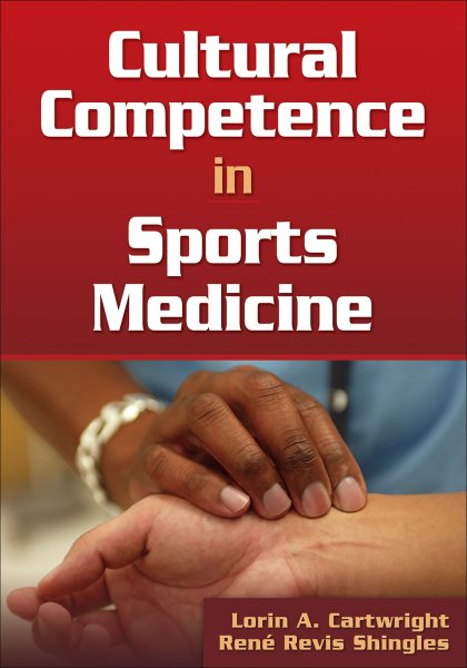 Cultural competence in sports medicine /