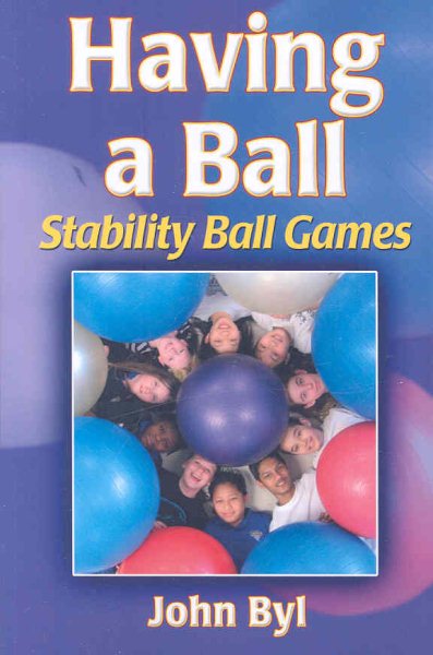 Having a ball : stability ball games /