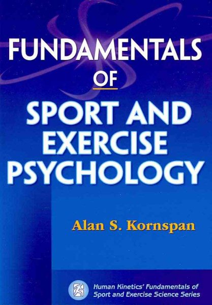 Fundamentals of sport and exercise psychology /