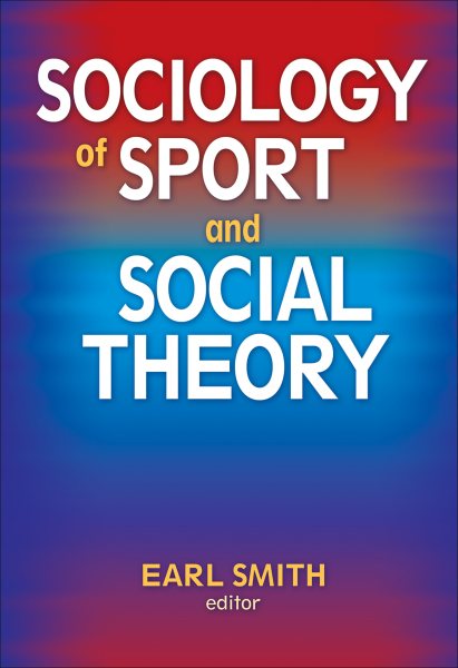 Sociology of sport and social theory /