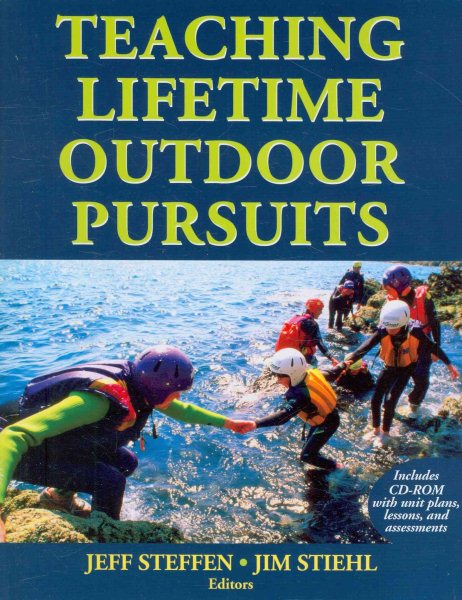 Teaching lifetime outdoor pursuits /
