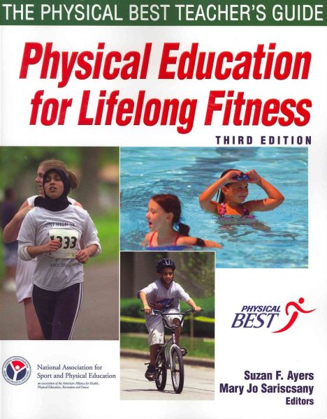 Physical education for lifelong fitness : the Physical Best teacher