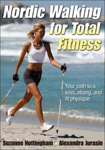 Nordic walking for total fitness /