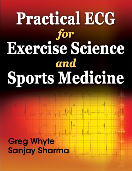 Practical ECG for exercise science and sports medicine /