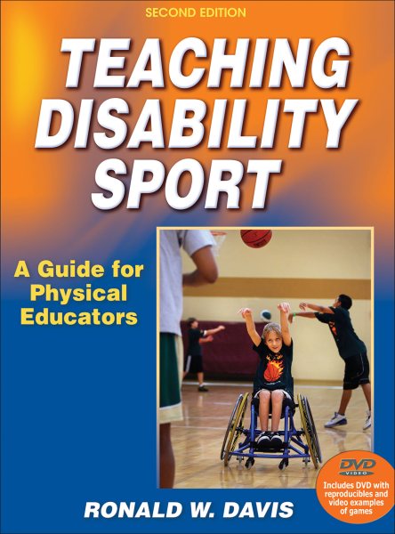 Teaching disability sport : a guide for physical educators /