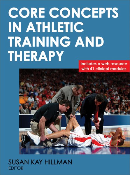 Core concepts in athletic training and therapy /