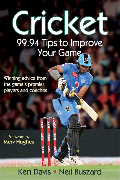 Cricket : 99.94 tips to improve your game /