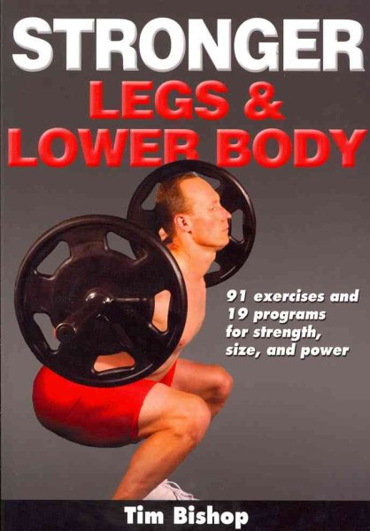 Stronger legs & lower body /