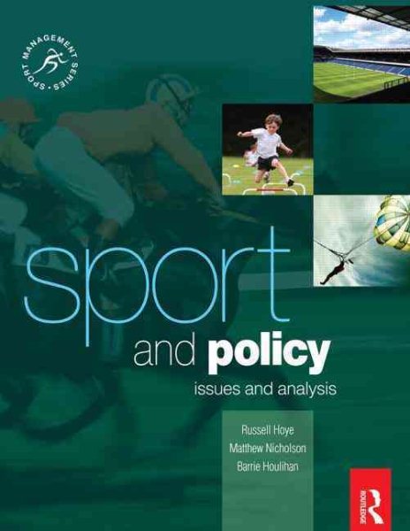 Sport and policy : issues and analysis /