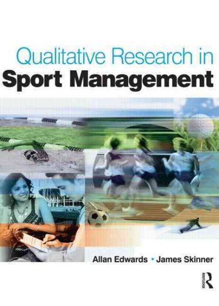 Qualitative research in sport management /