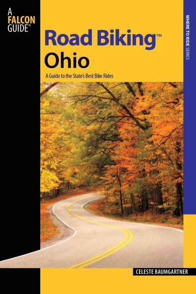 Road biking Ohio : a guide to the state