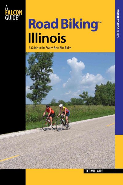 Road biking Illinois : a guide to the state