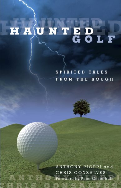 Haunted golf : spirited tales from the rough /