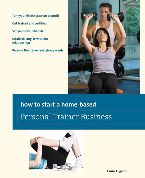 How to start a home-based personal trainer business /