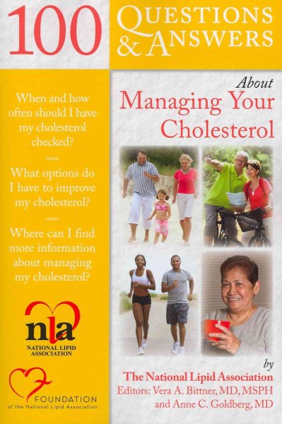 100 questions & answers about managing your cholesterol /