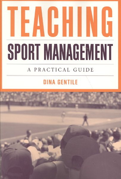 Teaching sport management : a practical guide /