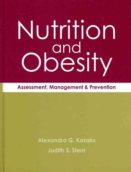 Nutrition and obesity : assessment, management & prevention /