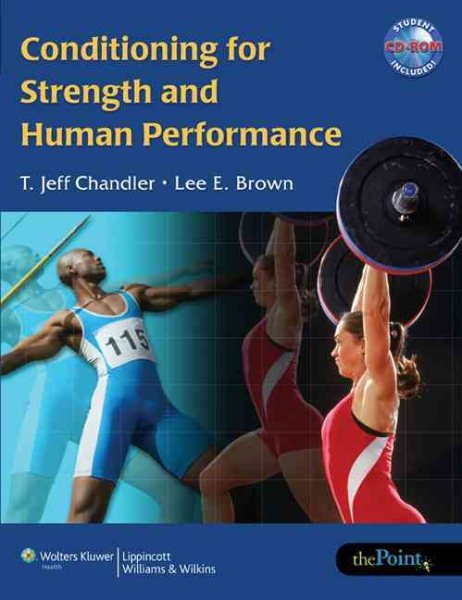 Conditioning for strength and human performance /