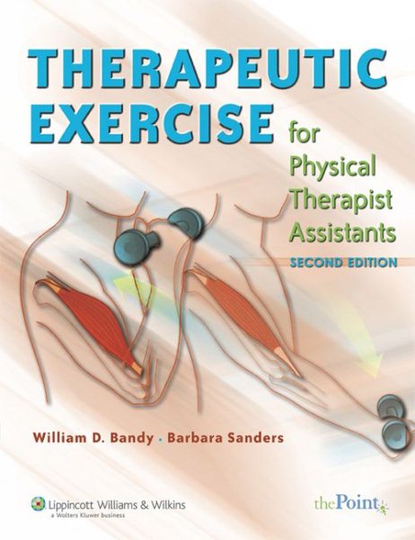 Therapeutic exercise for physical therapist assistants /