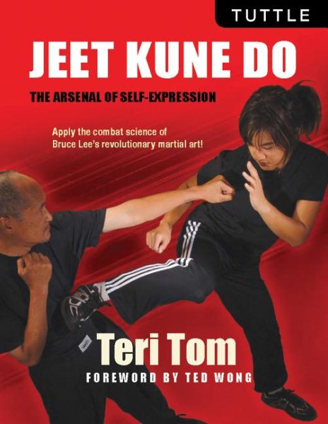 Jeet kune do : the arsenal of self-expression /