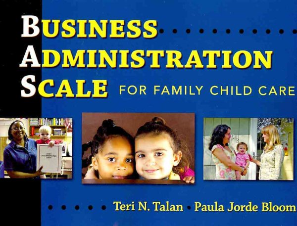 Business administration scale for family child care /