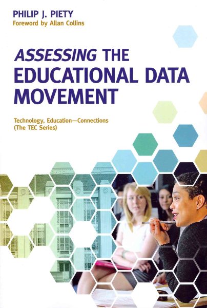 Assessing the educational data movement /