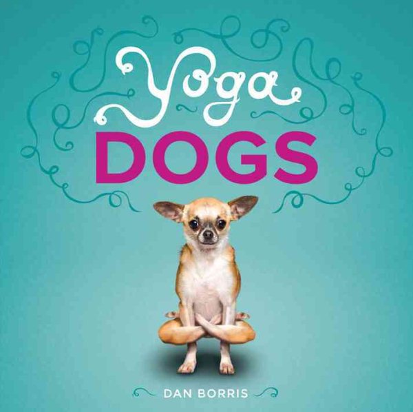 Yoga dogs /