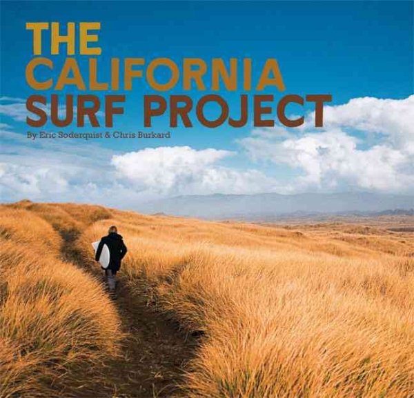 The California surf project /