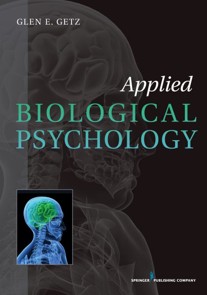 Applied biological psychology /