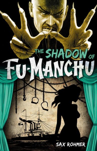 The shadow of Fu-Manchu /